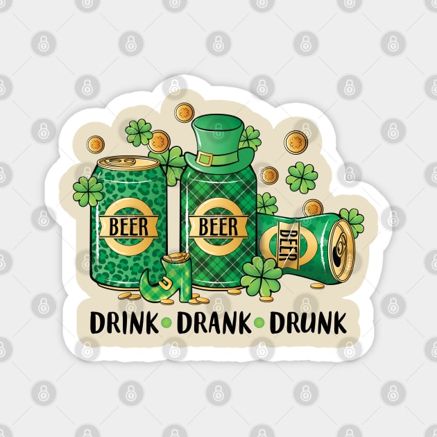 Drink Drank Drunk Funny Saint Patrick's Day Irish Beer Drinking Magnet by JDVNart