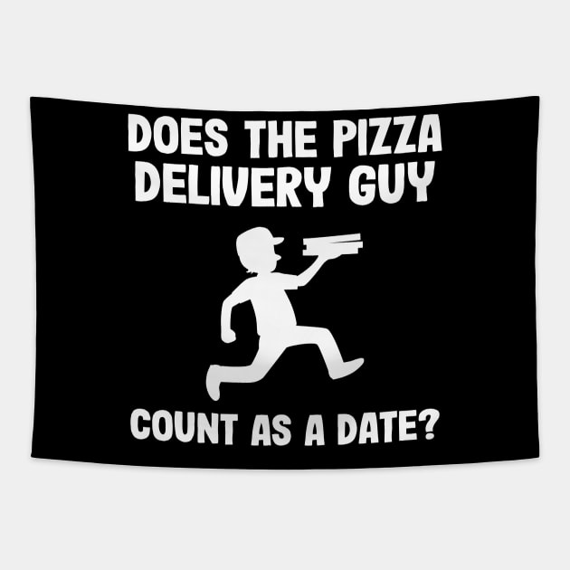 Funny Pizza Delivery Guy Anti Valentine´s Day Gift Tapestry by Kuehni