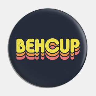 Retro Behcup Pin