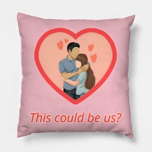 This could be us? Pillow