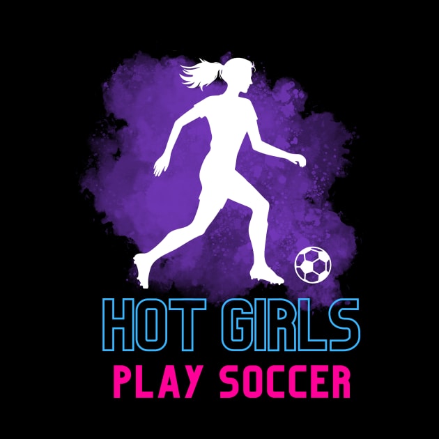 Hot Girls Play Soccer - purple, blue and pink by Ingridpd