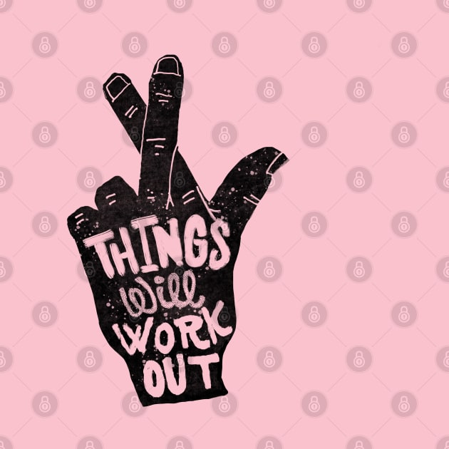 Things Will Work Out Motivation by SPOKN