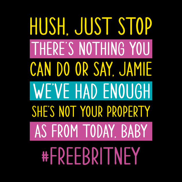 Free Britney Movement | Free Britney T-Shirt by andreperez87