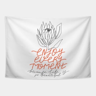 One line protea flower. Typography slogan "Enjoy every moment because life is so beautiful". Continuous line print. Tapestry