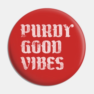 Retro Purdy Good Vibes Pin