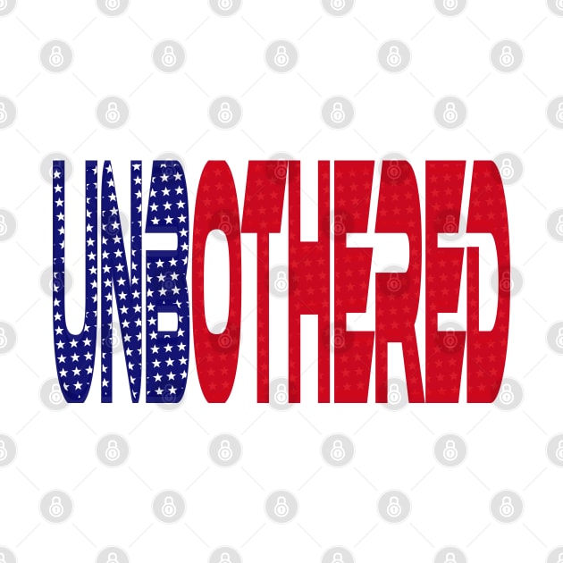 #OurPatriotism: UnbOthered (Red, White, Blue) by Onjena Yo by Village Values