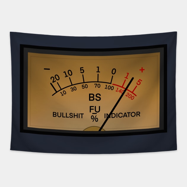 BS METER Tapestry by 752 Designs