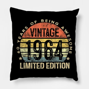 60 Year Old Gifts Vintage 1964 Limited Edition 60Th Birthday Pillow