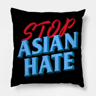 Stop Asian Hate Pillow