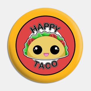 Happy Taco Pin