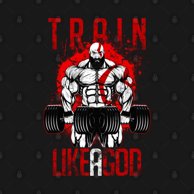 TRAIN LIKE A GOD! by berserk