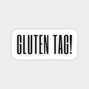 Gluten Tag! Magnet