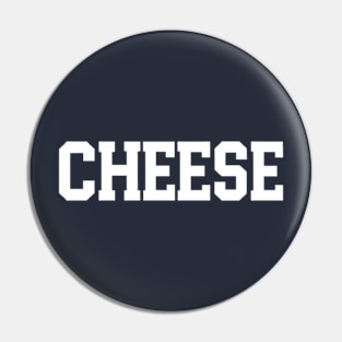 Cheese - Artistic Typography Pin