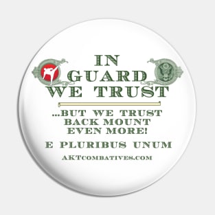 In Guard We Trust Pin