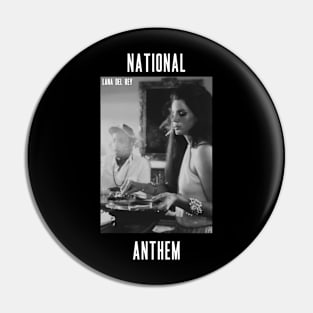 Lana Del Rey National Anthem Pin