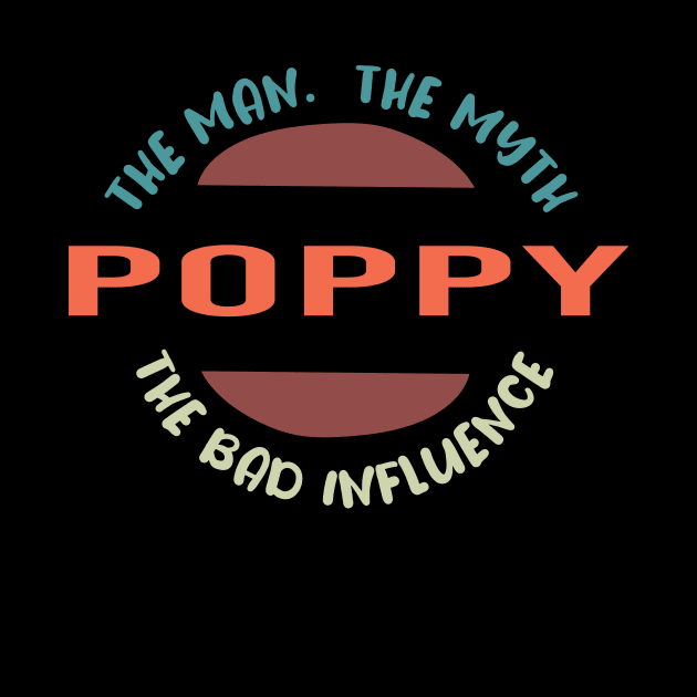 Poppy The Man The Myth The Bad Influence by ARBEEN Art