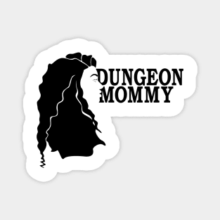 Dungeon Mommy Magnet