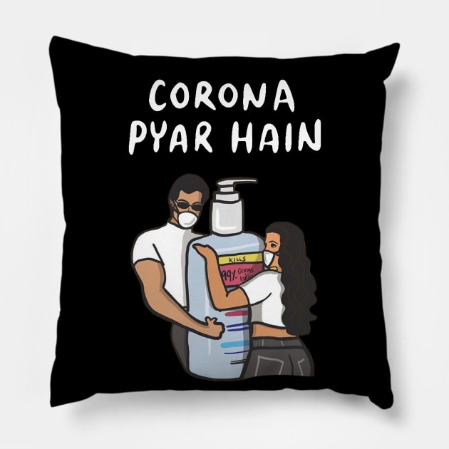 Corona Pyar Hai Pillow by FutureGadgetsToday