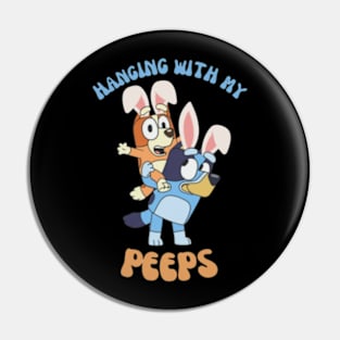 hanging with my peep Pin