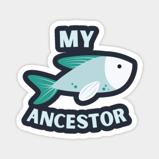 My Ancestor Fish Magnet