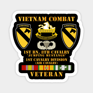 Vietnam Combat Vet w 1st Bn 8th Cav 1st Cav Div - Jump Mustangs - Hat Magnet