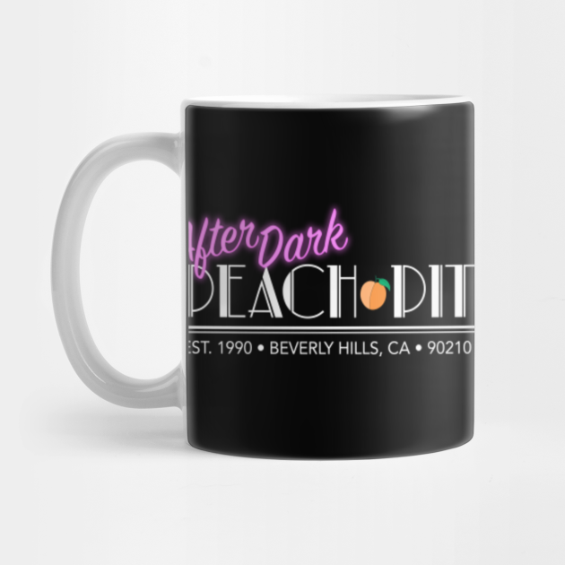 Peach Pit After Dark Beverly Hills Mug Teepublic Peach Pit After Dark Beverly Hills Mug Teepublic