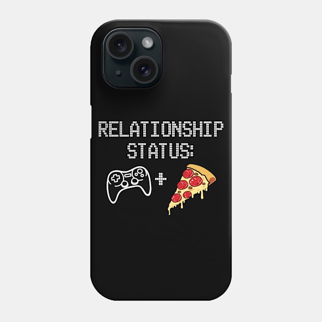 Gamer's Relationship Status | Controller Plus Pizza T-Shirt Phone Case by MerchMadness