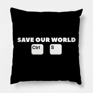 Save Our World Pillow