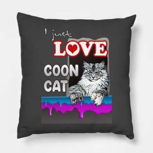 I just Love Maine Coon cat Pillow