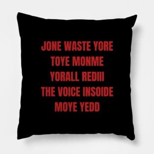 Red Jone Waste Yore Toye Pillow