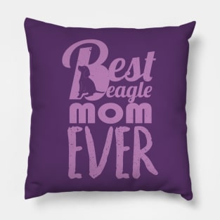 Best Beagle Dog Mom Ever: Beagle Gifts for Women Pillow