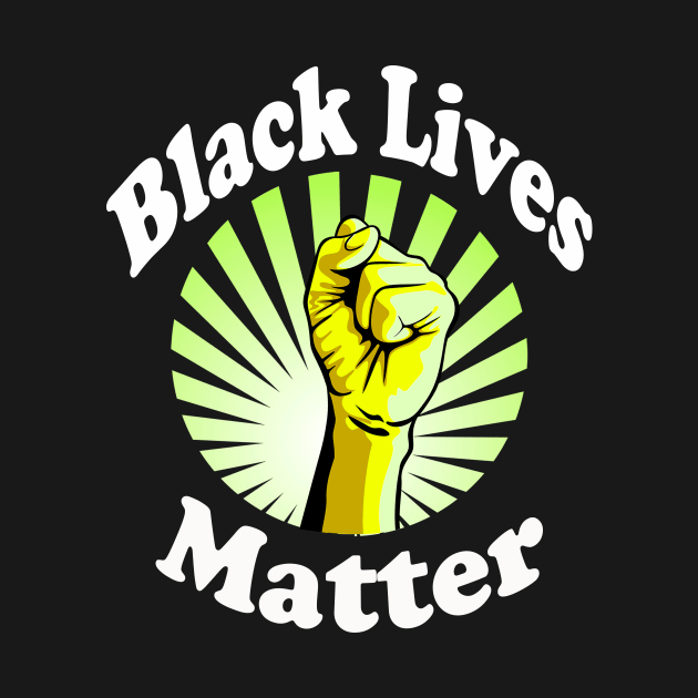 Yellow Fist Black Lives Matter BLM by Atteestude