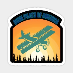 Bush pilots of America Magnet