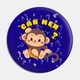 Funny Monkey Can Meh Question Mark Singlish Pin