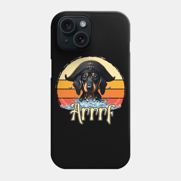 Cute Dachshund Pirate - Funny 'Arrrf' Pirate Doggo Phone Case by NerdyWerks