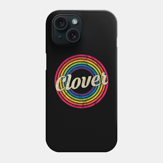 Clover - Retro Rainbow Faded-Style Phone Case by MaydenArt