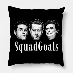 GoodFellas Squad Goals Pillow