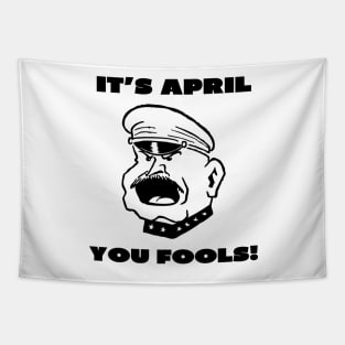 It's April you fools Tapestry