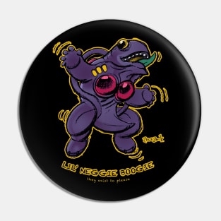 Lil Neggie Boogie Pin