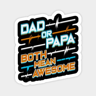 Awesome Papa Magnet
