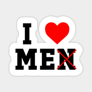 I love me n | I love me not men Magnet