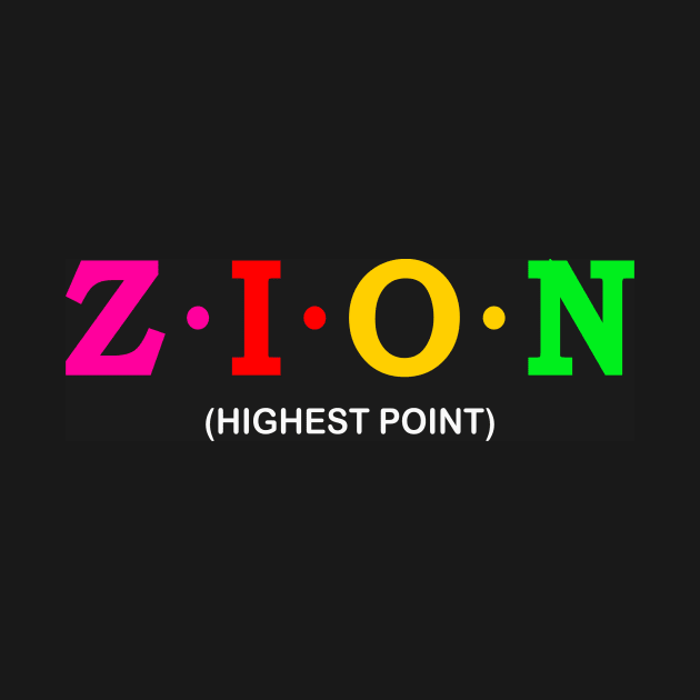 Zion - Highest Point. by Koolstudio