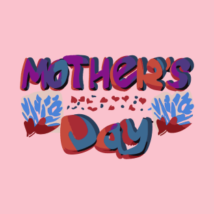 Mother's Day, Artistic T-Shirt