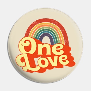 One Love (retro rainbow) Pin