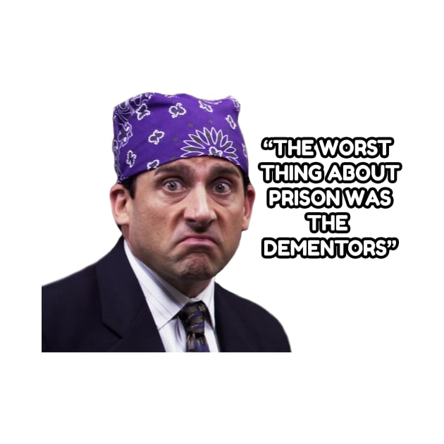 Prison Mike - Dementors by TossedSweetTees