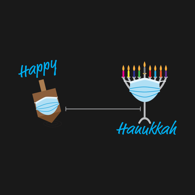 Social distance Happy Hanukkah by sigdesign