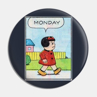 Monday Sucks Pin