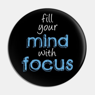 Mindset and Focus Pin