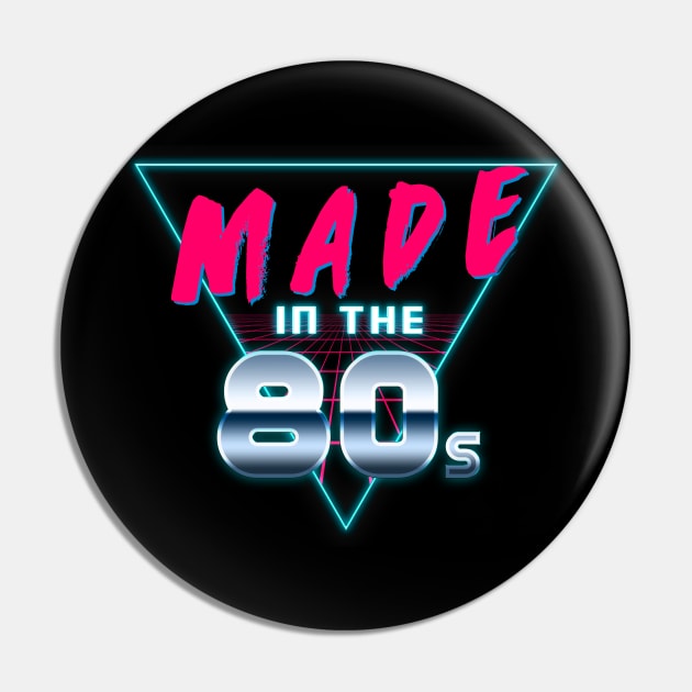 Made in the 80s Pin by Kiboune