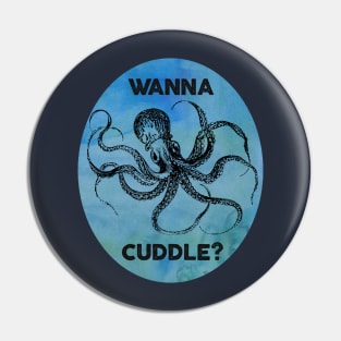 Wanna Cuddle? Pin